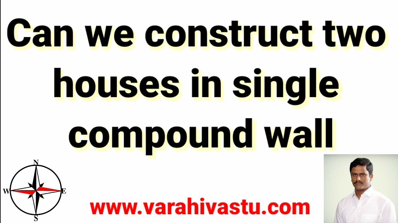 Vastu consultant tips: Can we construct two houses in single compound wall | Vastushastram | Vasthu