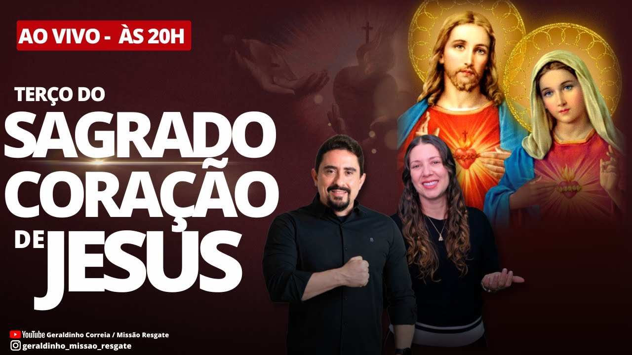 Ter&ccedil;o do Sagrado Cora&ccedil;&atilde;o de Jesus I Geraldinho e D&eacute;bora