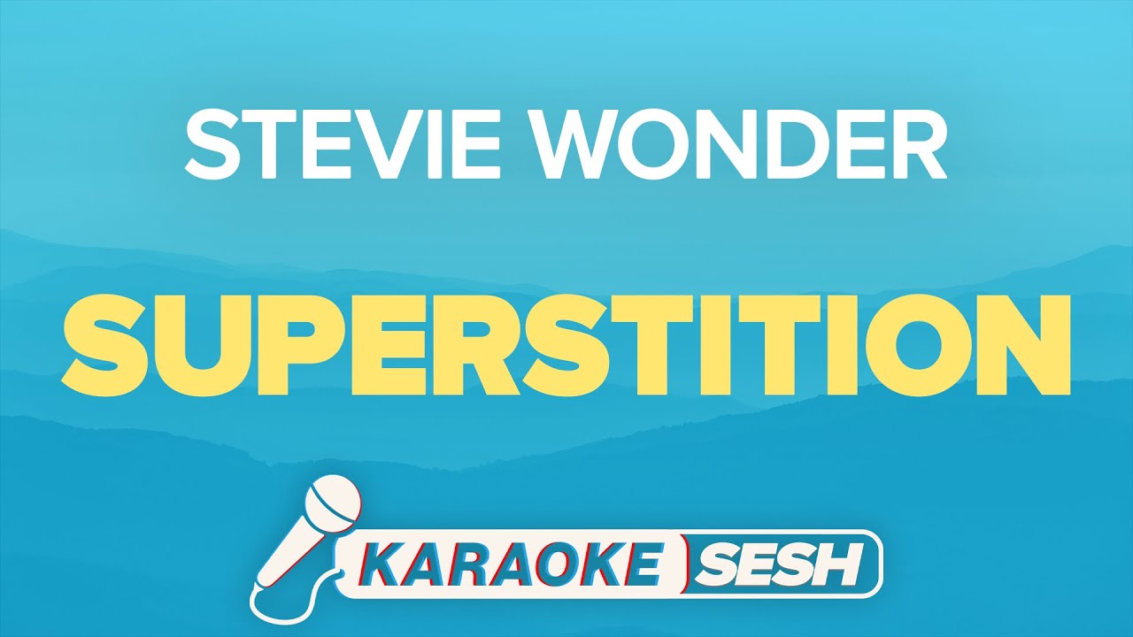 Stevie Wonder - Superstition (Karaoke)