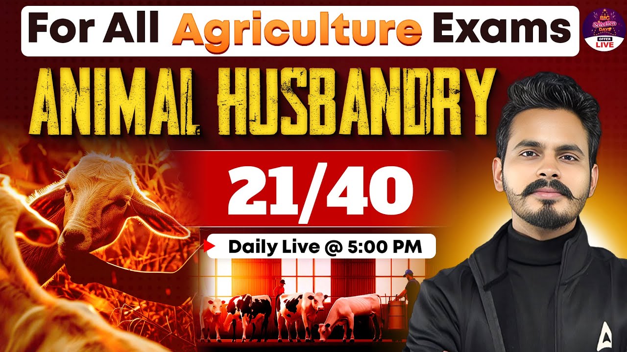 Agriculture Foundation Classes | Animal Husbandry | IBPS AFO, Haryana ADO, DDA SO Horticulture