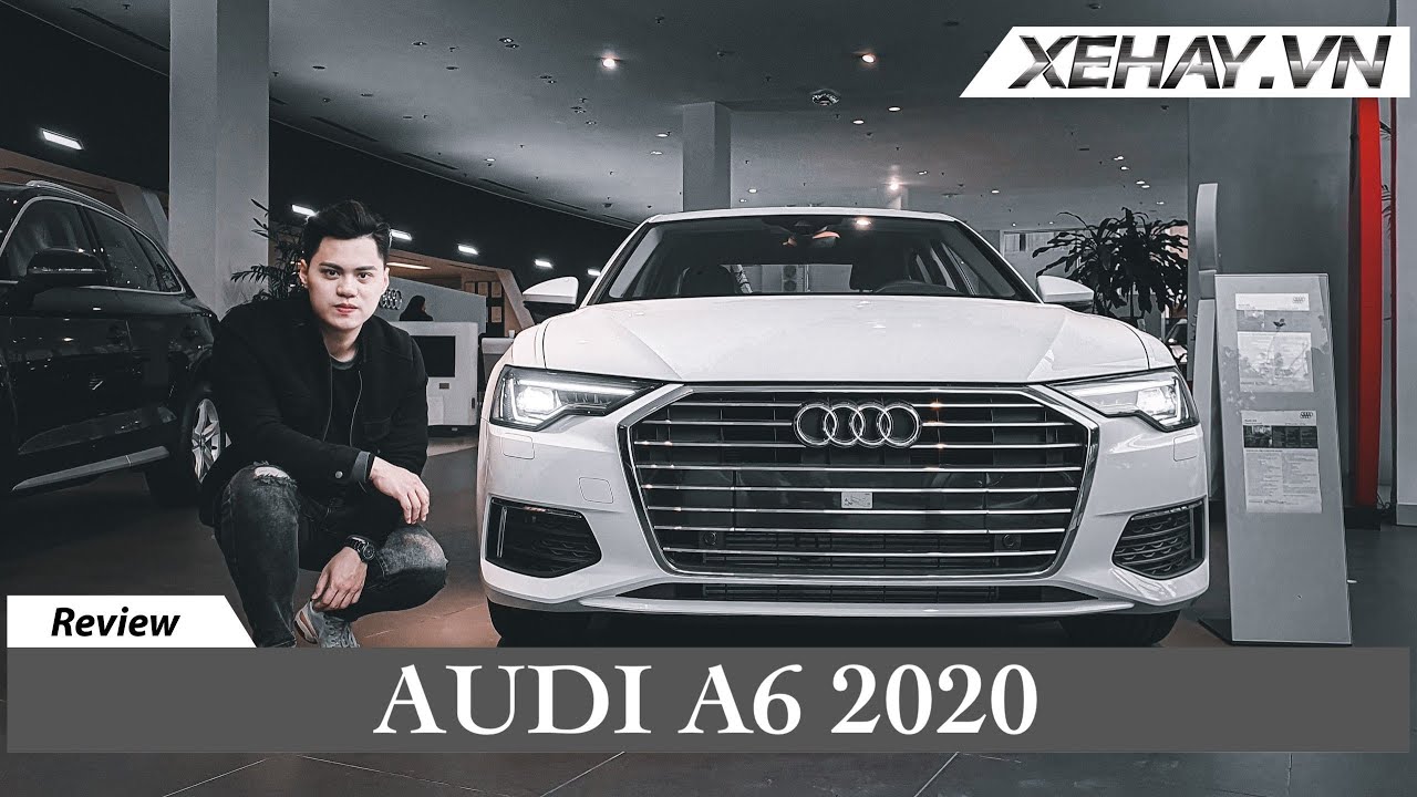 Hơn 2 tỷ, bạn chọn Audi A6 2020 hay BMW 5-Series và Mercedes-Benz E-Class |XEHAY.VN|