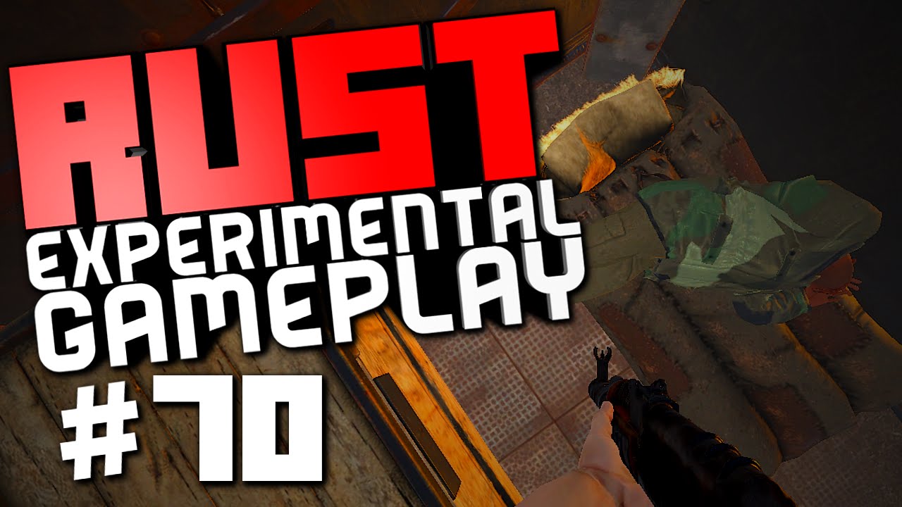 Rust Experimental Gameplay #70 