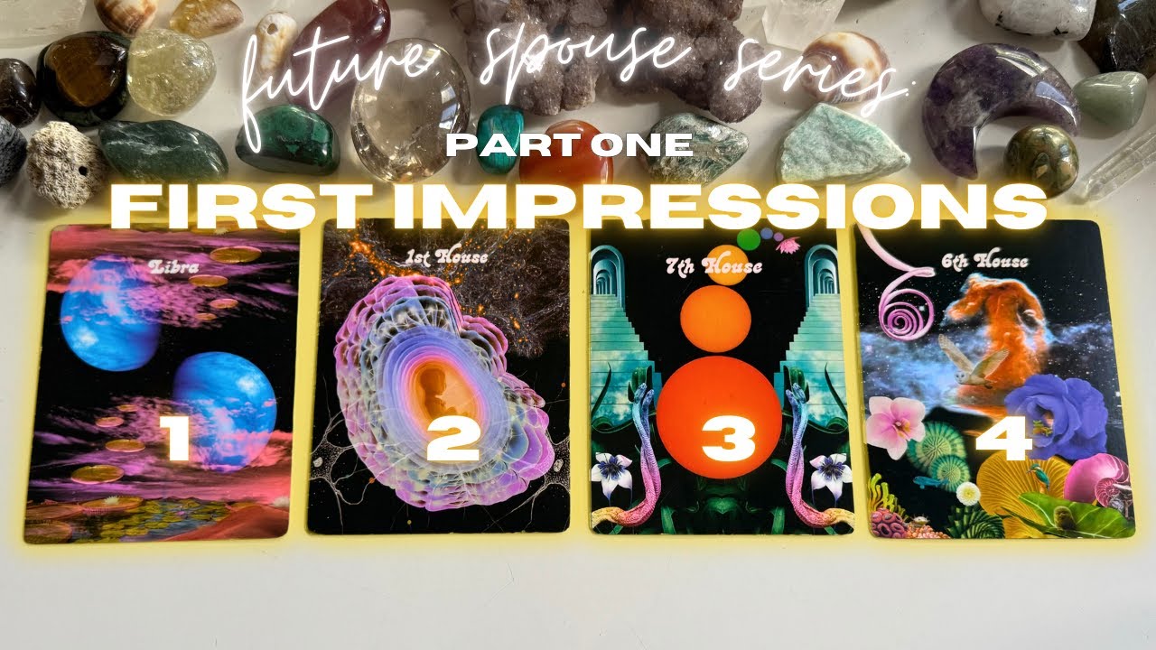 🌹 What Is Their First Impression Of You? 💞 Future Spouse Series ✨Part 1✨ Pick A Card 🌈 Reading
