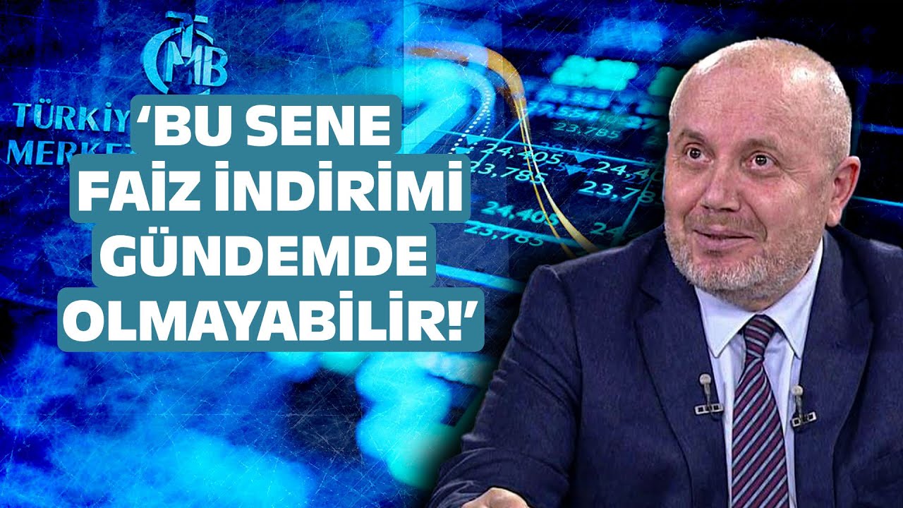 'Bu Sene Faiz İndirimi Gündemde Olmayabilir!' Abdurrahman Yıldırım'dan Dikkat Çeken Yorum