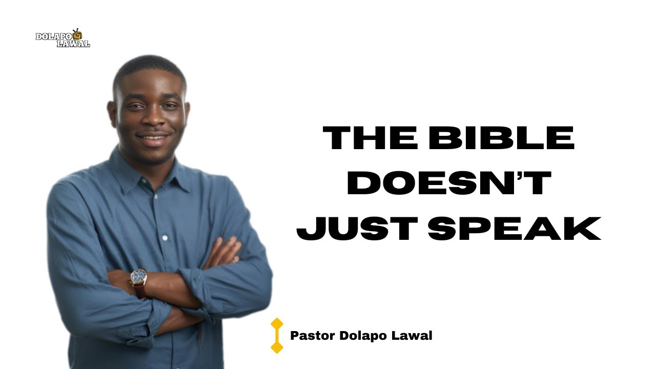 How To Understand the Bible and Get Revelation From God || Trinity || Pastor Dolapo Lawal