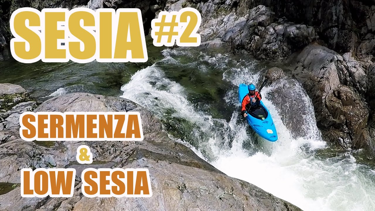 SESIA #2 - Sermenza et fin du voyage | KAYAK