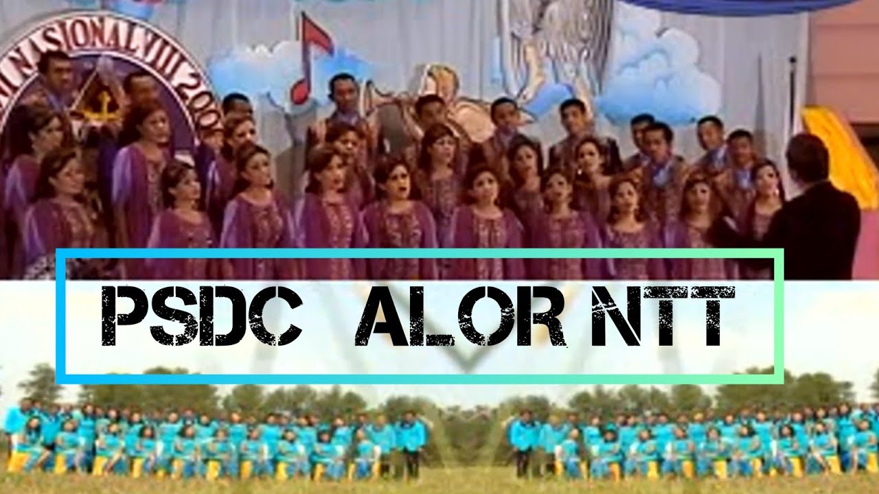 PSDC KABUPATEN ALOR - NTT - TUHAN BERAPA LAMA LAGI - PESPARAWI NASIONAL VIII MEDAN SUMATERA UTARA