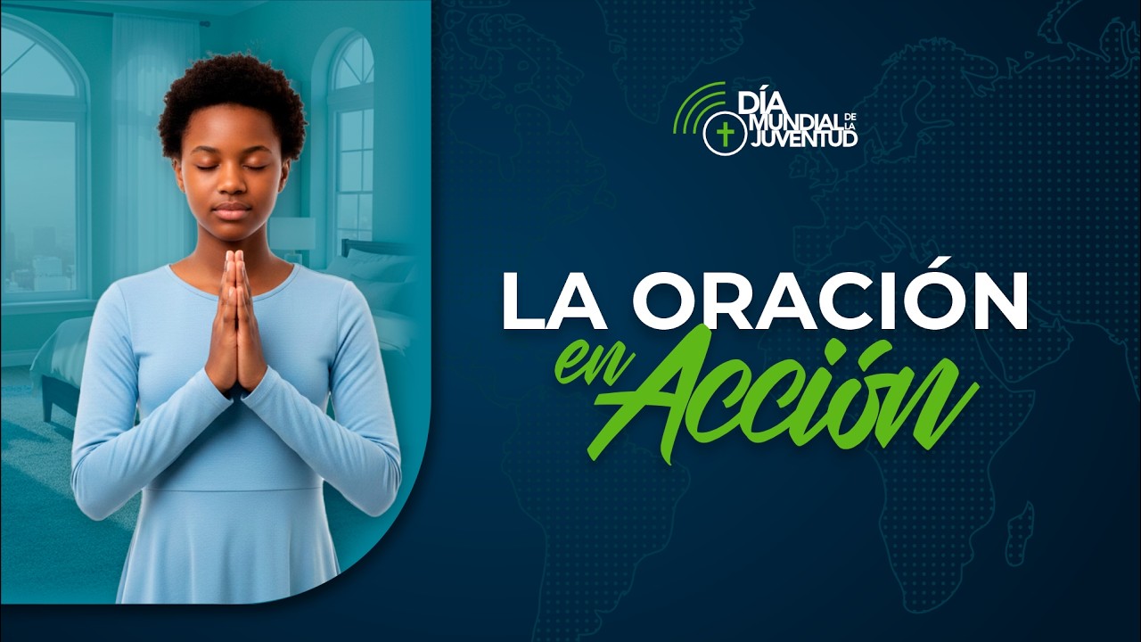 ✨ Semana Juvenil – Día 2: Oración en Acción | 15 de marzo del 2025 | Adventistas Central CDMX