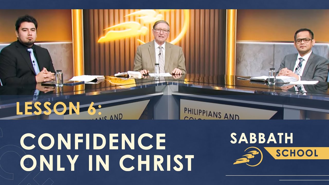 Sabbath School | Lesson 6: CONFIDENCE ONLY IN CHRIST – Uniting Heaven and Earth | SUMtv