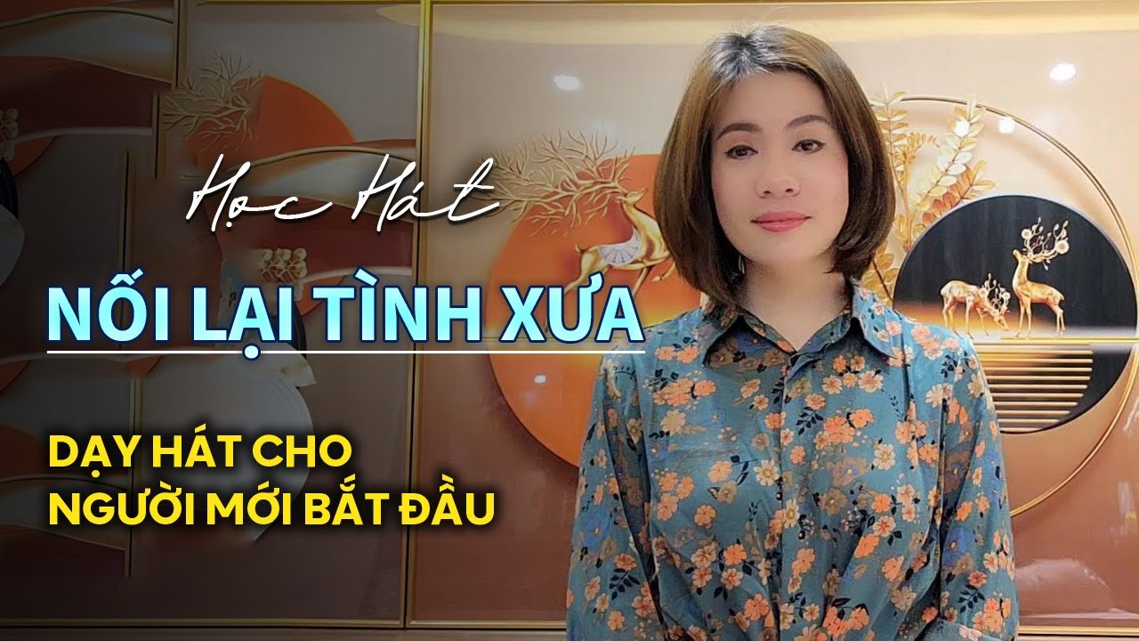 Học hát NỐI LẠI TÌNH XƯA - St Ngân Giang | Thanh Nhạc Phạm Hương - Dạy hát cho người mới bắt đầu.