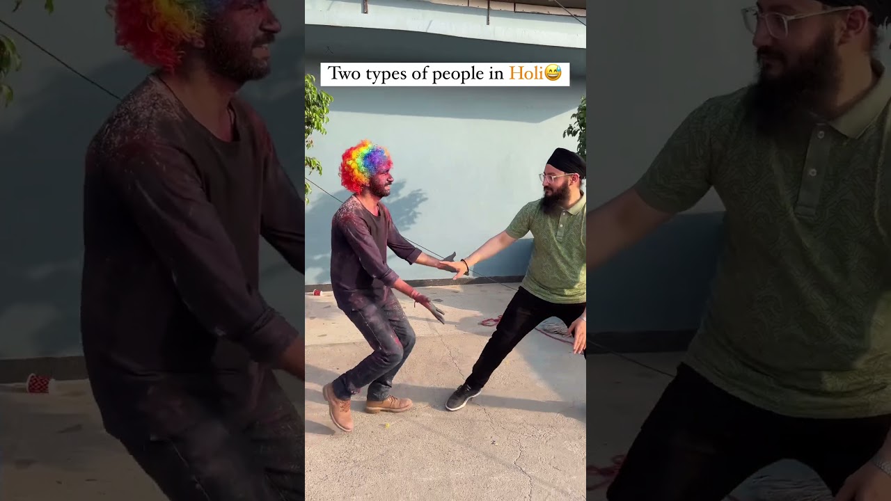 Pov: Two types of people in Holi