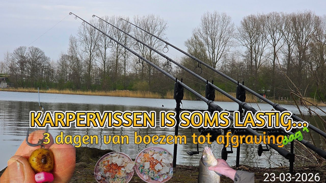 Karpervissen is soms lastig...3 dagen van boezem tot afgraving! Dag 1