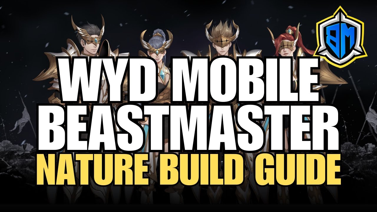 WYD M: GOD BEASTMASTER NATURE BUILD GUIDE! #rmt #gaming #playtoearngames