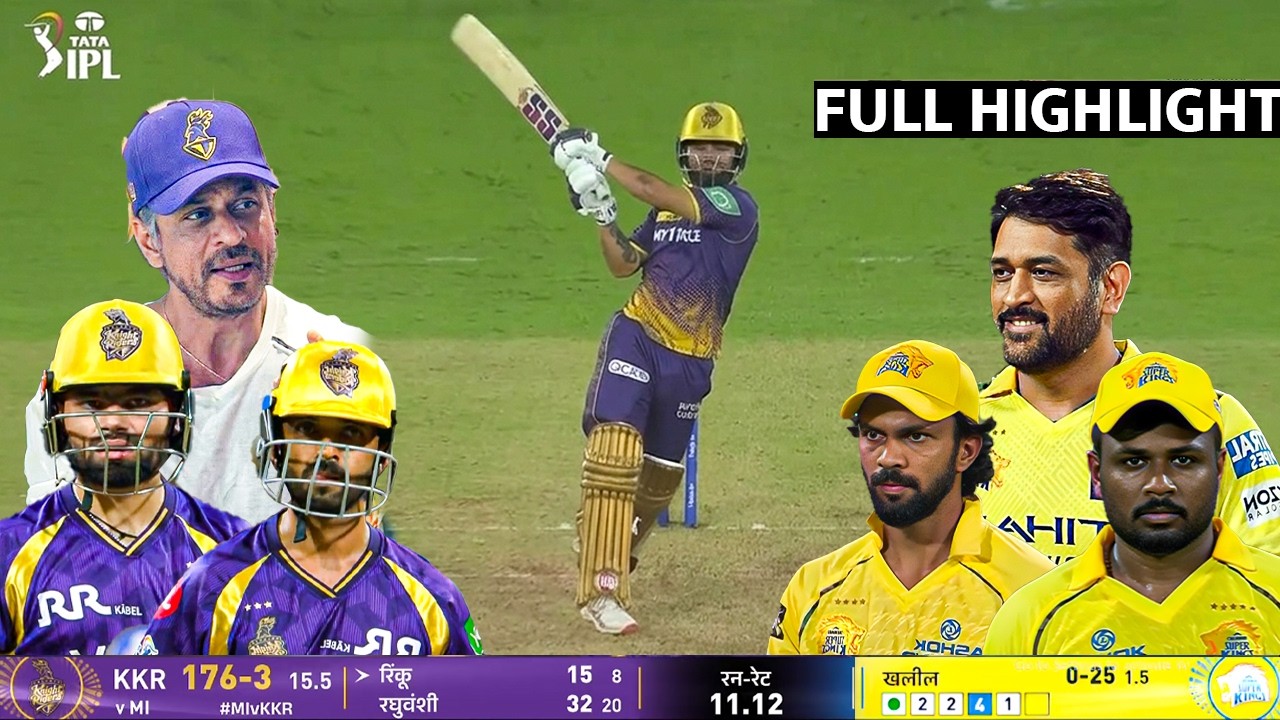 IPL 2026 CSK vs KKR match full highlights, CHENNAI vs KOLKATA today ipl match highlights 2026