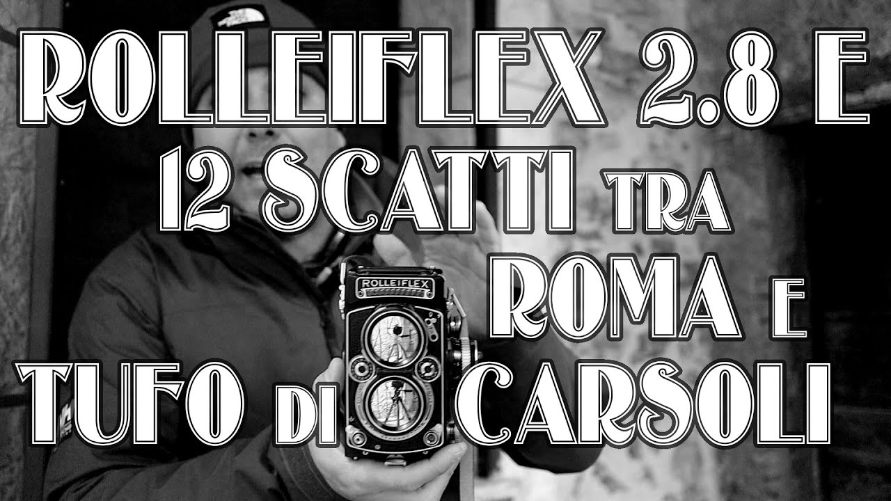 Rolleiflex 2.8E 1957 - 12 scatti in bianco e nero tra Roma e Tufo di Carsoli