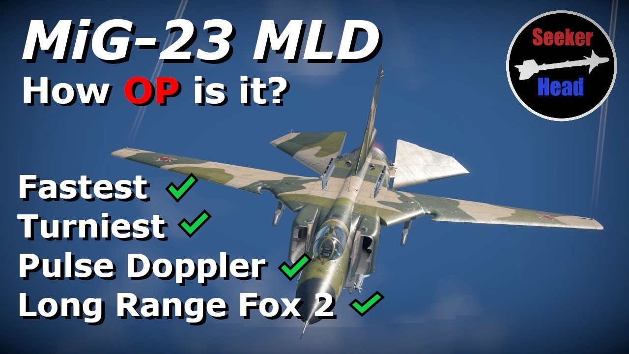 Thoughts on the MiG-23 MLD in War Thunder... | War Thunder