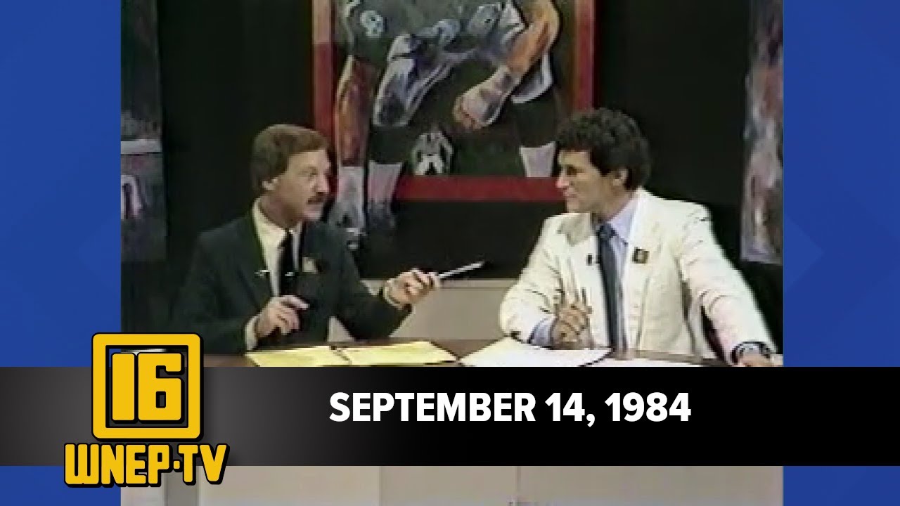 Newswatch 16 for September 14, 1984 | From the WNEP Archives