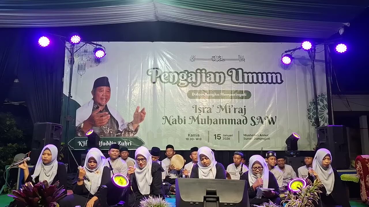 Ngudi Kaweruh Luru Ilmu - Ya Robbi Antal Hadi - Pengajian Isra' Mi'raj 1447H