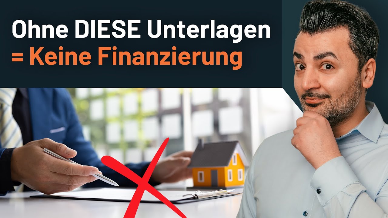 Diese Unterlagen ben&ouml;tigst du f&uuml;r die Bank - sonst platzt deine Immobilienfinanzierung