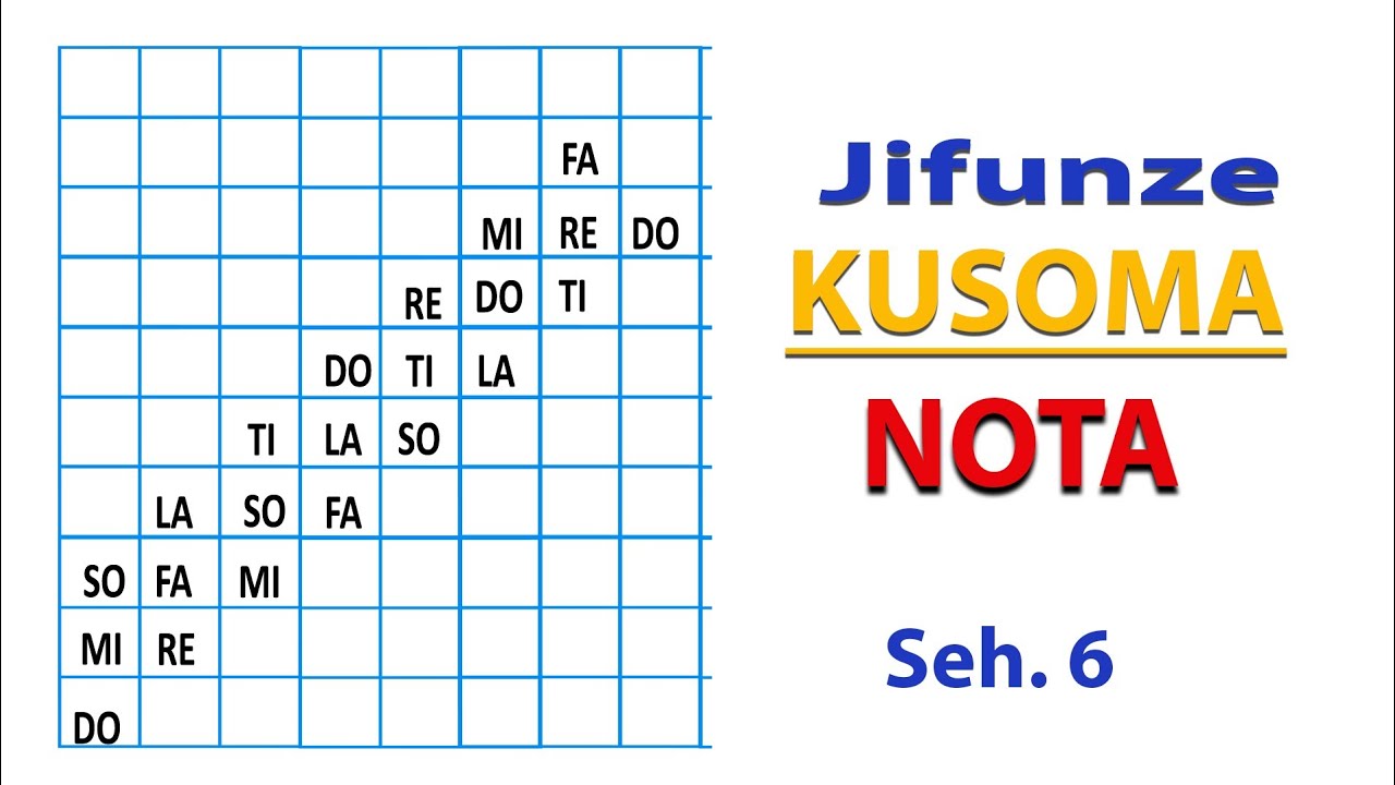 JIFUNZE NOTA SEH. YA 6