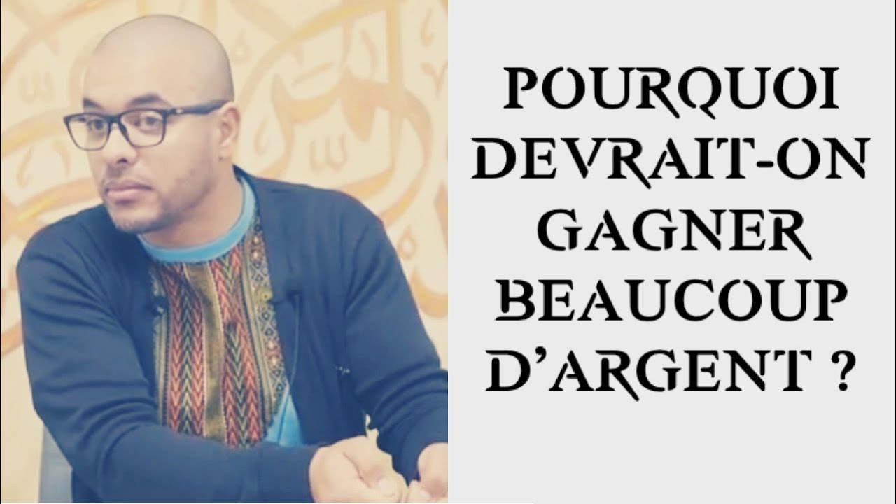 Travailler est fondamental pour adorer Allah