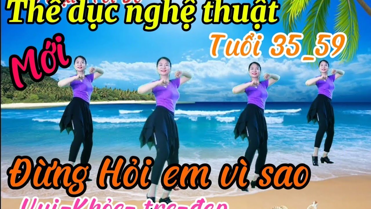Aerobic - Thể dục nghệ thuật/Mới hottreen/vui khỏe trẻ đẹp mỗi ngày/SIÊU HAY-TẬP NGAY