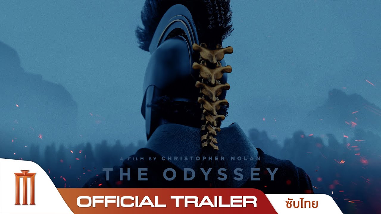 The Odyssey มหากาพย์โอดิสซี - Official Trailer [ซับไทย]