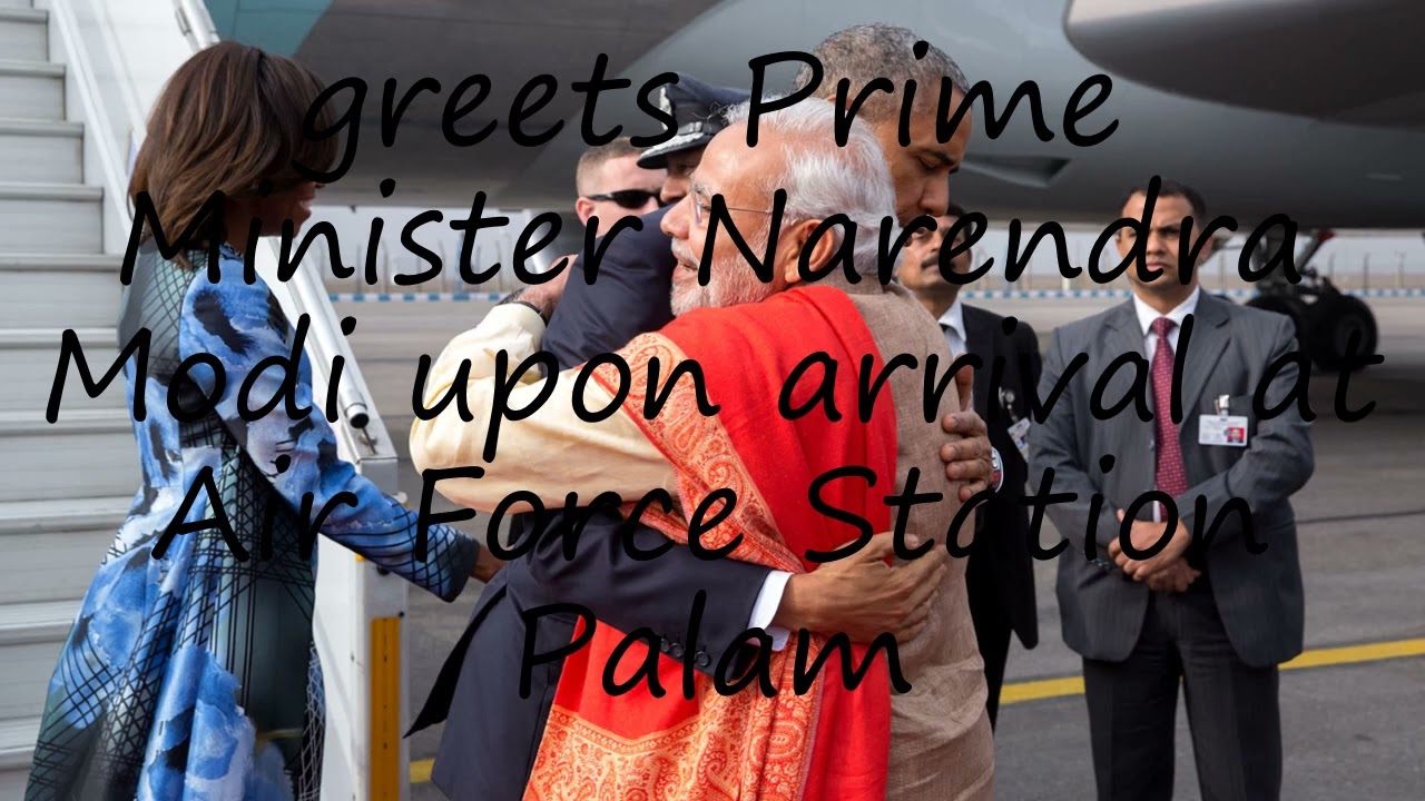 How to pronounce greets Prime Minister Narendra Modi upon arrival at Air Force Station Palam in Engl