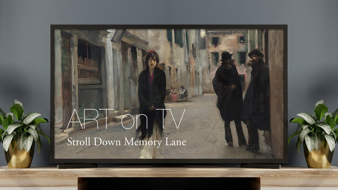Art Screensaver for Your TV | Stroll Down Memory Lane