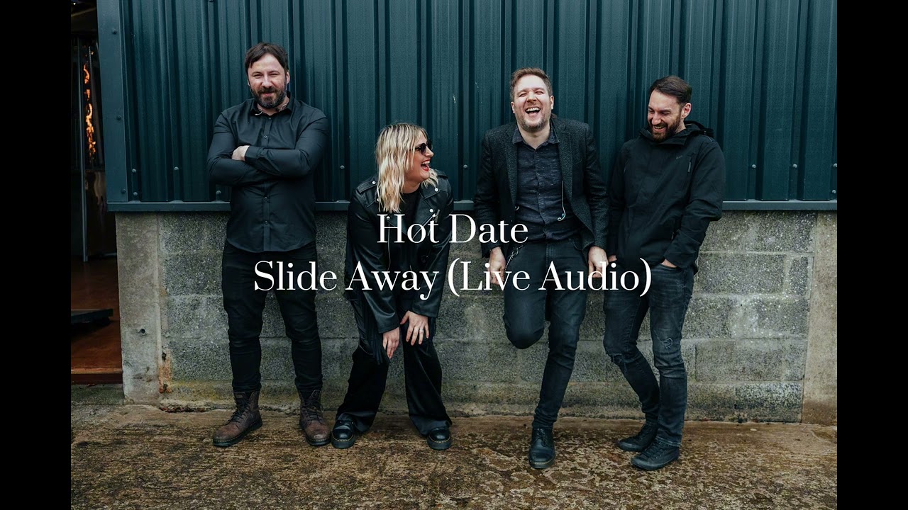 Hot Date | Slide Away | Oasis Cover | Live