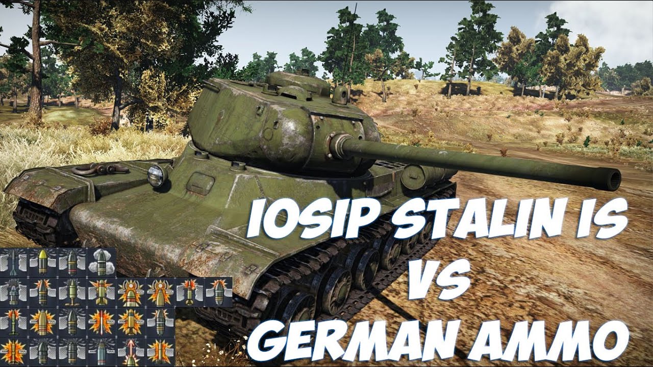 IS vs German Ammo - WAR THUNDER
