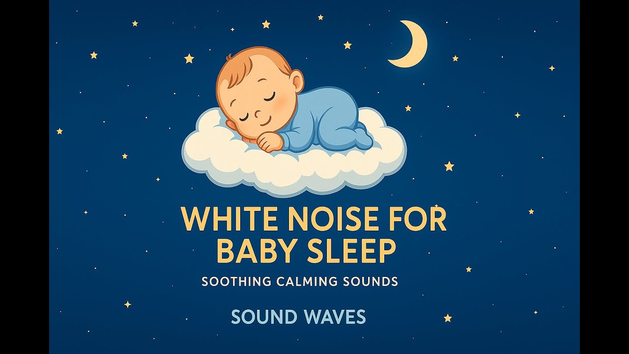Baby Sleep White Noise (2 Hours) – Soothing Sounds for Newborns, Infants & Peaceful Nights