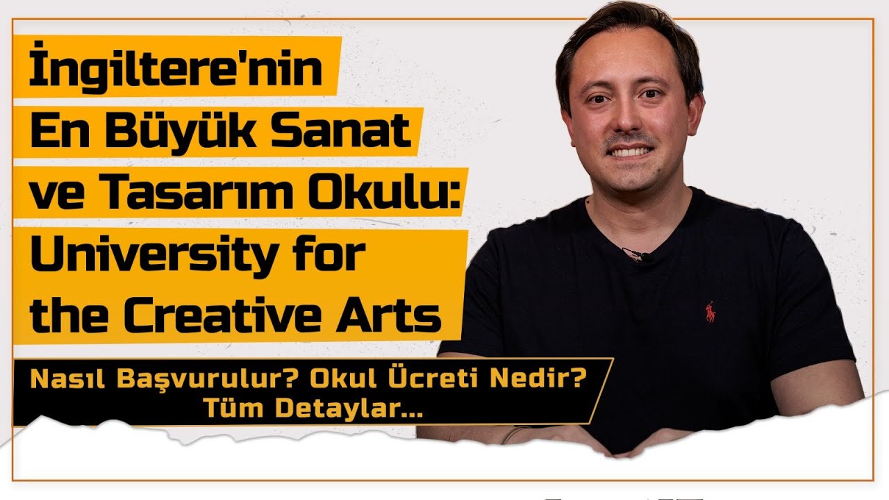 İngiltere'nin En Büyük Sanat ve Tasarım Okulu: University for the Creative Arts