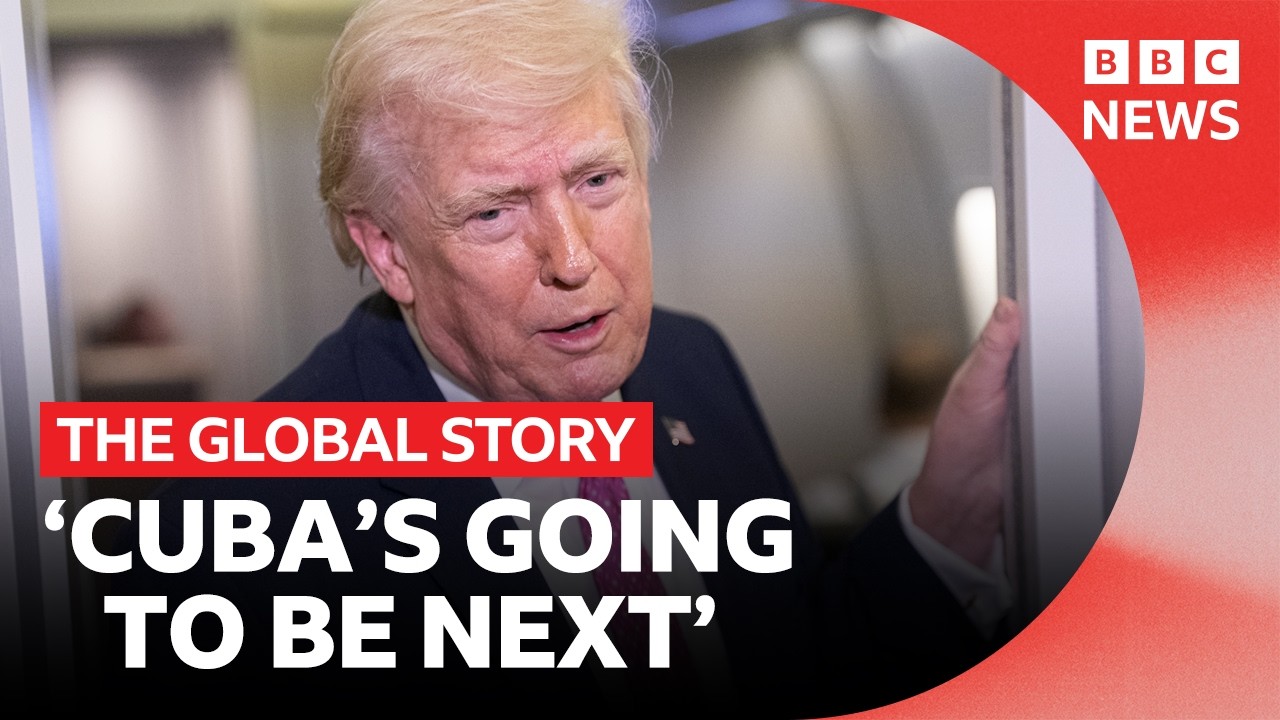 Why did Trump say Cuba is next? | The Global Story