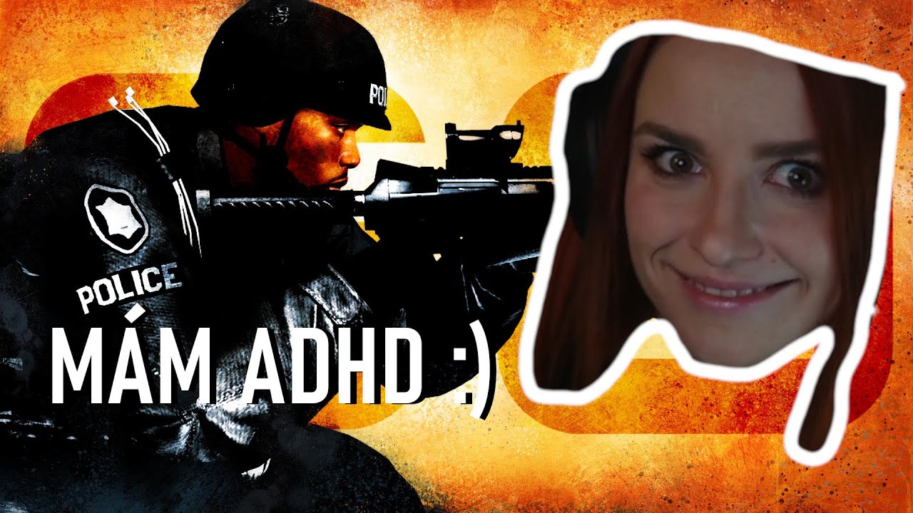 HRAJU CSKO, ALE M&Aacute;M ADHD