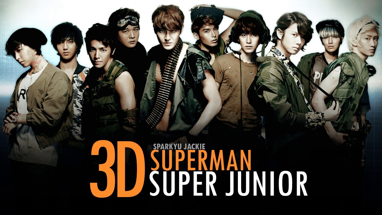 [3D \ Use Headphones] Super Junior _ SUPERMAN