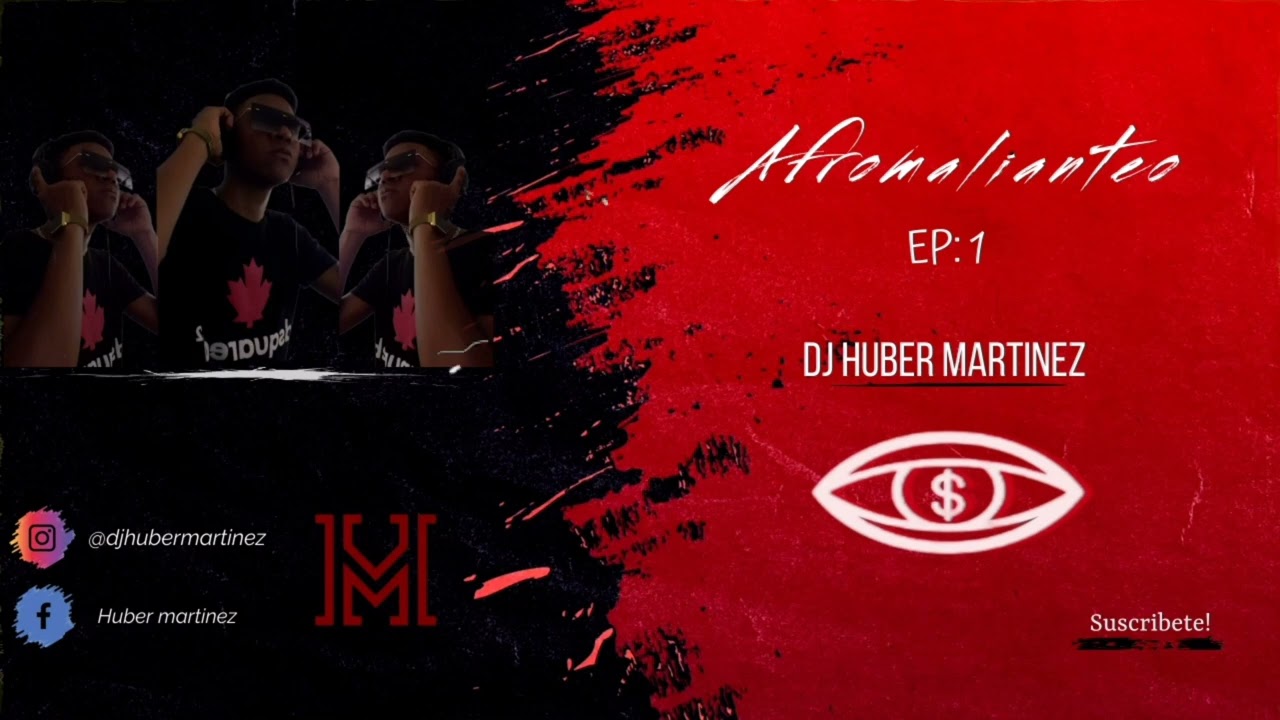 Afromalianteo / Dj Huber Martinez♕♫ / AFRO HOUSE🦍