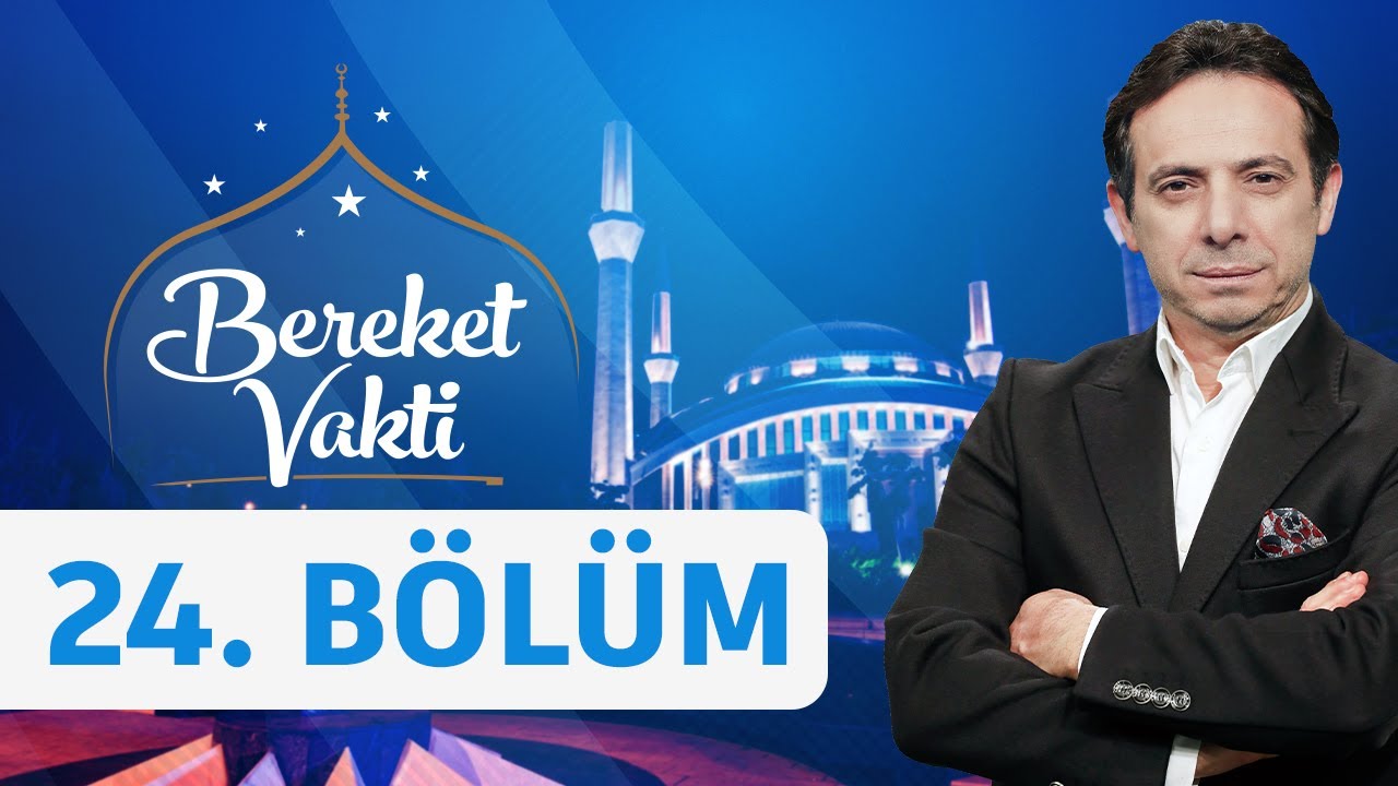 Kesintisiz Hayır Yolu Vakıflar - Bereket Vakti 24. Bölüm