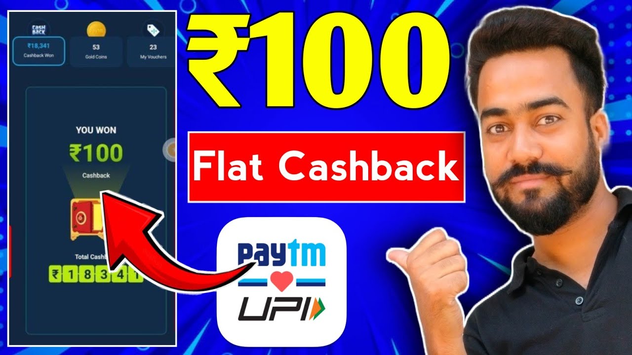 😱Paytm Flat ₹100🔥Cashback Offer || Paytm New Cashback Offer Today || Paytm Upi Offer 2025 || 