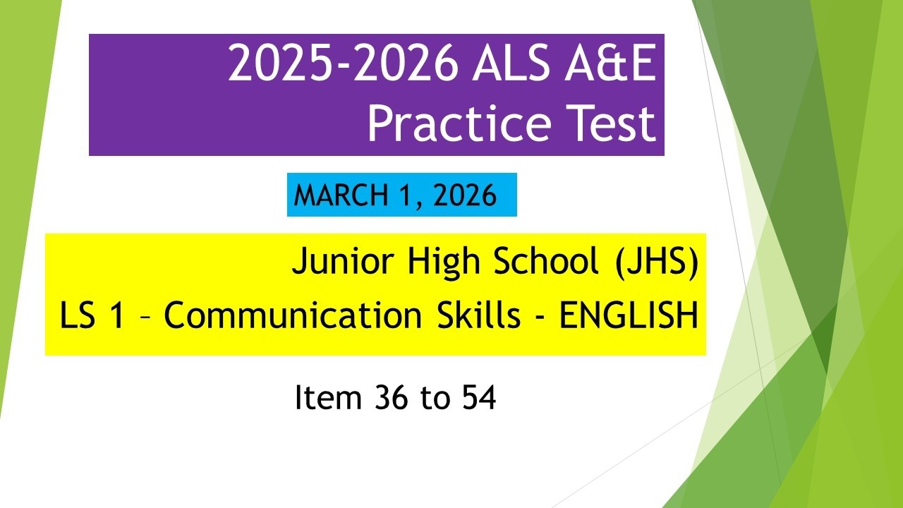 Video 289 - 2025 2026 ALS A&E Practice Test -  English  - JHS - 36 to 54