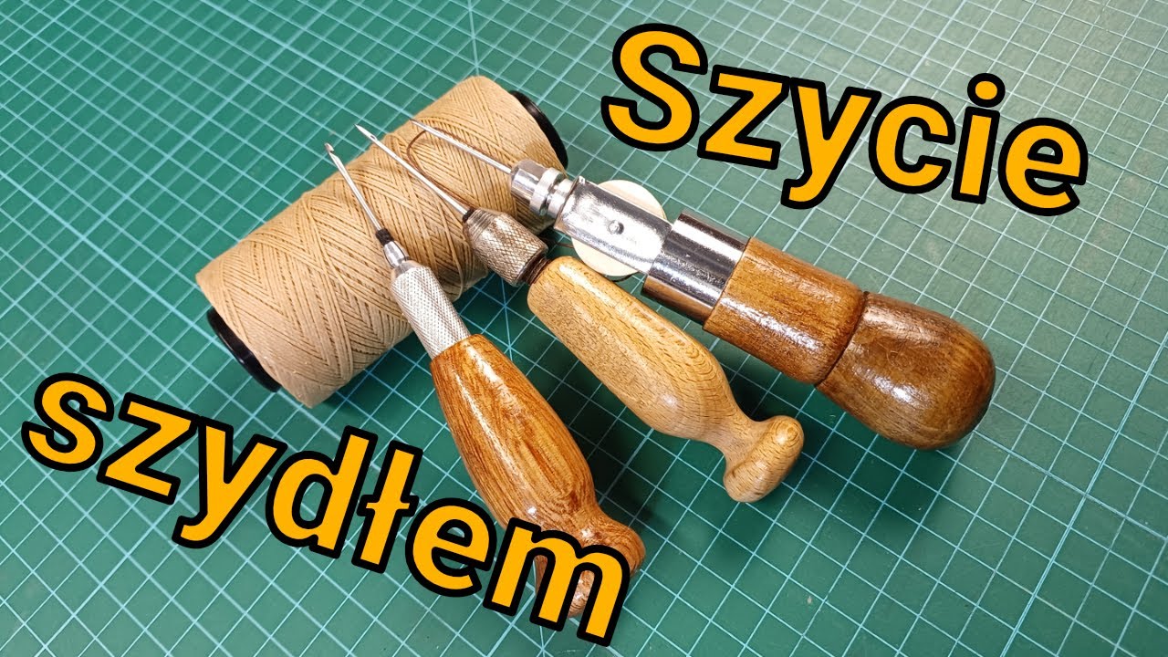 Szycie szydłem - różne rodzaje szydeł oraz sposoby pracy