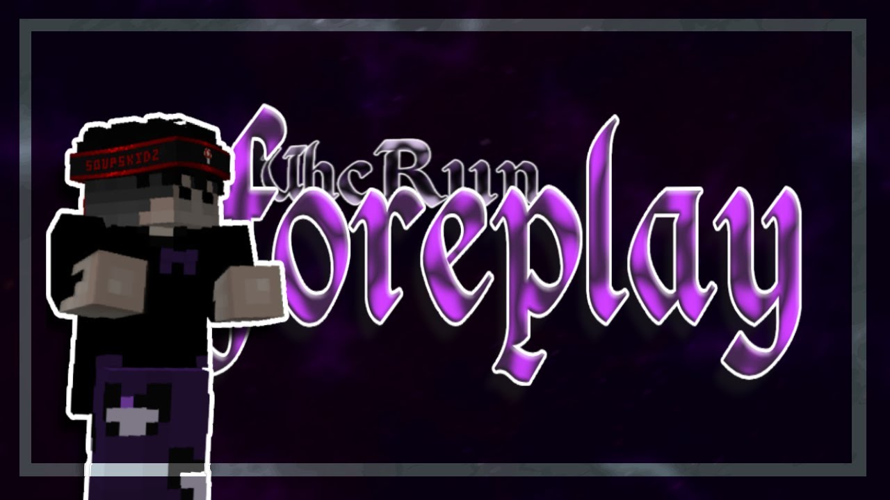 foreplay ~ [uhcrun highlights] #22