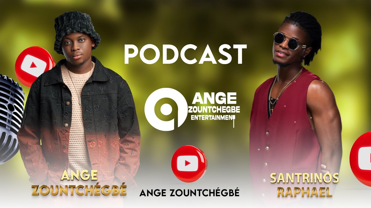 Podcast #2 : Santrinos Raphael x Ange Zountchegbe