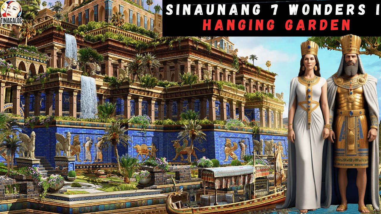 ANG SINAUNANG 7 WONDERS OF THE WORLD 1