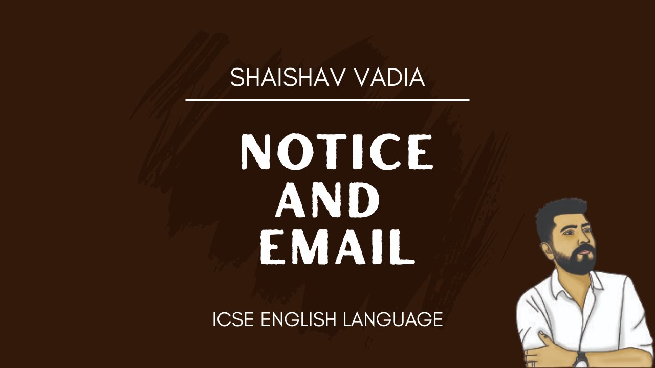 ICSE NOTICE AND EMAIL