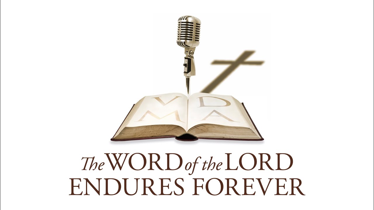 The Word of the Lord Endures Forever - John 1:1