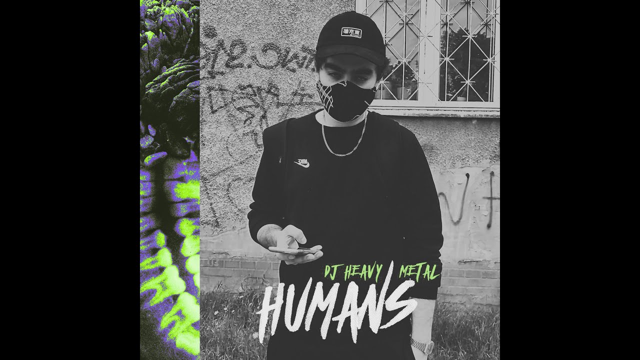 DJ Heavy Metal - Humans x Fox