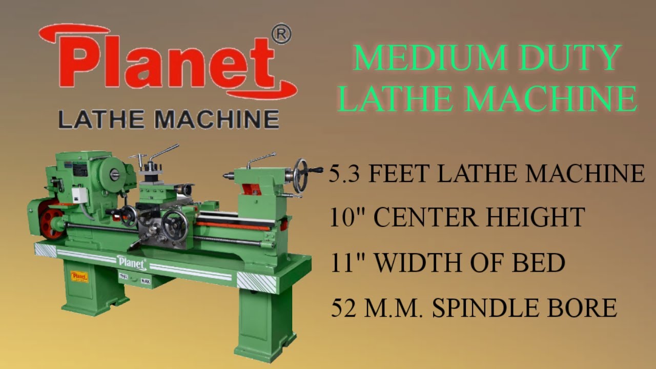 Medium duty lathe machine 5.3 Feet | | PLANET LATHE | Yogi Machine Tools Rajkot