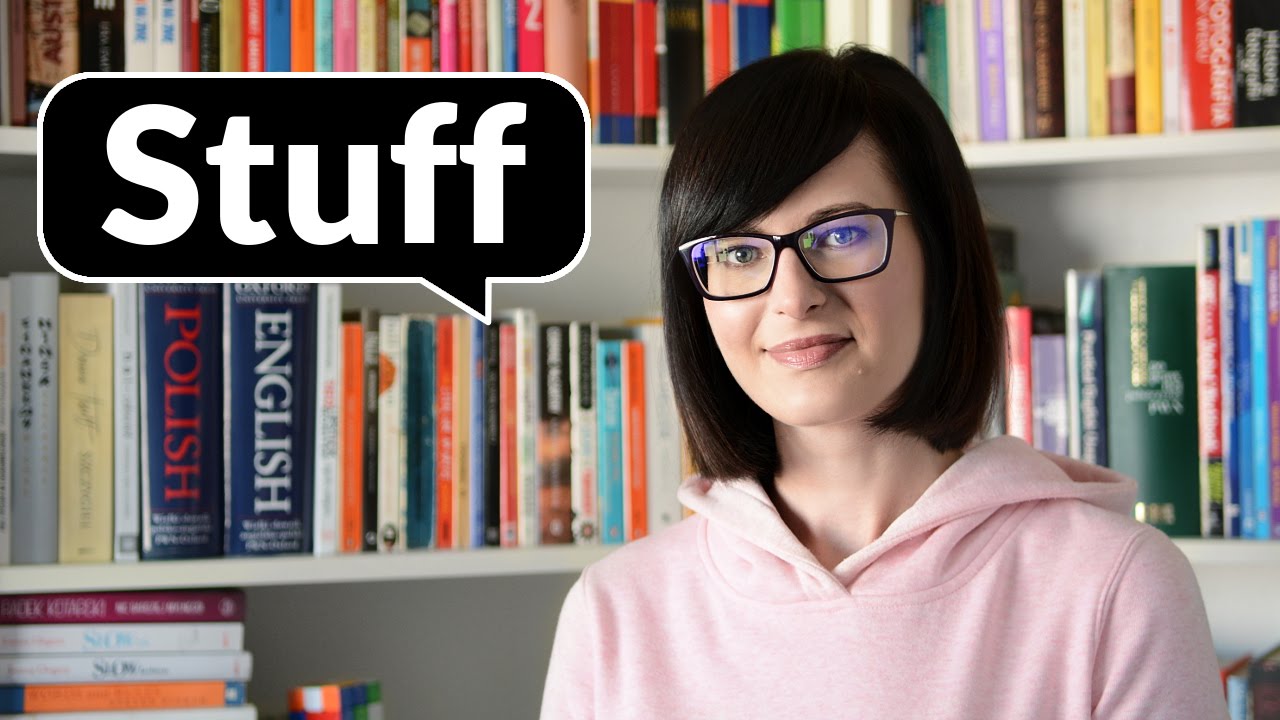 Stuff… and stuff | Po Cudzemu #62