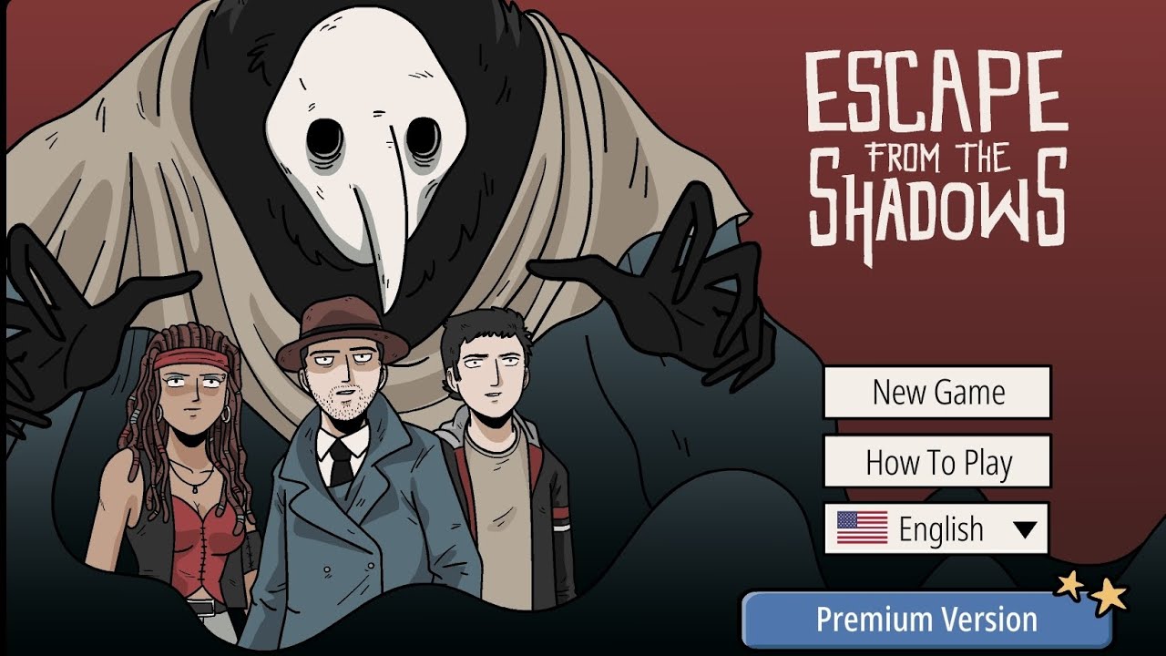 Escape from the Shadows - Part 2